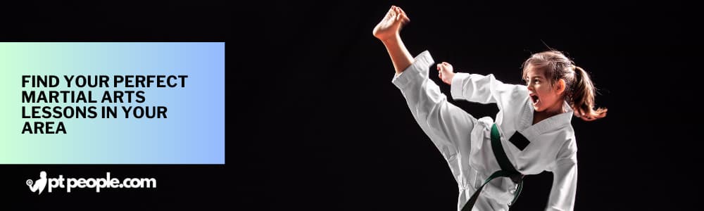 Find Your Perfect Martial Arts Lessons in your area